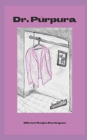 Dr. Púrpura B08FP5V376 Book Cover