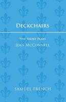 Deckchairs: Five Short Plays (Acting Edition) 0573100039 Book Cover