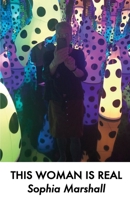 This Woman Is Real B0BGNCD262 Book Cover