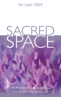 Sacred Space for Lent 2024 0829455817 Book Cover