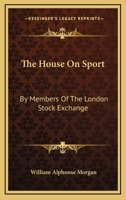 The House On Sport by Members of the London Stock Exchange 1163249432 Book Cover