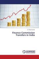 Finance Commission Transfers in India 3848417898 Book Cover