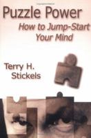 Puzzle Power: How to Jump-Start Your Mind 1591022037 Book Cover