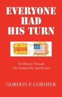 Everyone Had His Turn 1413477496 Book Cover
