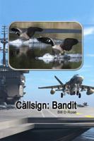 Callsign: Bandit 1480948829 Book Cover