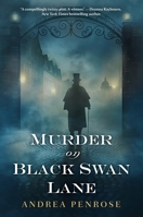 Murder on Black Swan Lane : A Wrexford & Sloane Historical Mystery 1496713346 Book Cover