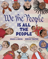 We the People Is All the People: A Picture Book 1419776495 Book Cover