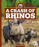 A Crash of Rhinos 1503885011 Book Cover