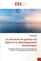La structure de gestion du Zakat et le développement économique 6203431621 Book Cover