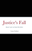 Justice's Fall 1716282713 Book Cover