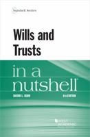 Wills and Trusts in a Nutshell 1685611893 Book Cover
