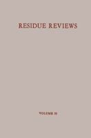 Residue Reviews, Volume 33 1461584698 Book Cover