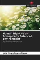 Human Right to an Ecologically Balanced Environment 6208149614 Book Cover