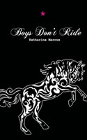 Boys Don't Ride 1501025716 Book Cover