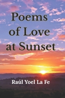 Poems of Love at Sunset B0FL2XXPC1 Book Cover