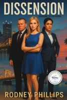 Dissension: A Disagreement that Leads to Discord B0FNW29M3Y Book Cover