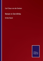 Reisen in Ost-Afrika: Dritter Band 3375014600 Book Cover
