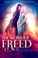 The Monster Freed 1082186783 Book Cover