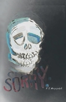 Sorry & Other Beautiful Words On My Thighs 1300409525 Book Cover