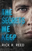 The Secrets We Keep 1648900437 Book Cover