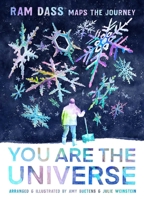 You Are the Universe: Ram Dass Maps the Journey 1647228379 Book Cover