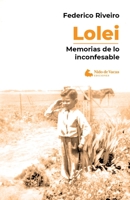 Lolei. Memorias de lo inconfesable 9873393870 Book Cover