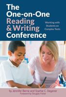 The One-on-One Reading and Writing Conference: Working with Students on Complex Texts (Language and Literacy) 0807756229 Book Cover