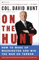 On the Hunt: How to Wake Up Washington and Win the War on Terror 0307347591 Book Cover