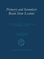 Primary and Secondary Brain Stem Lesions 3709189438 Book Cover