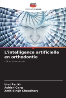 L'intelligence artificielle en orthodontie (French Edition) 620744048X Book Cover