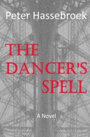 The Dancer's Spell 0986664030 Book Cover