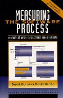 Measuring The Software Process: A Practical Guide to Functional Measurements 0133490025 Book Cover