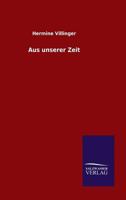 Aus Unserer Zeit 384241465X Book Cover