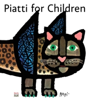 Piatti for Children 0735844755 Book Cover