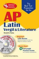 AP Latin Vergil and Literature Exams w/CD-ROM (REA)The Best Test Prep for (Best Test Preparation for the Advanced Placement Examination) 0738602930 Book Cover