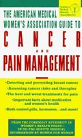 AMWA Guide to Cancer & Pain Management 0440222508 Book Cover