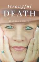 Wrongful Death B0C5L2HYKV Book Cover