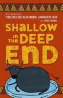 Shallow In The Deep End 1742762697 Book Cover