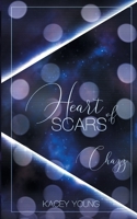 Heart of Scars: Chazz 3753473332 Book Cover