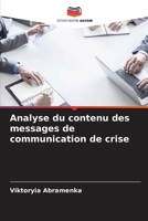 Analyse du contenu des messages de communication de crise (French Edition) 6209381979 Book Cover