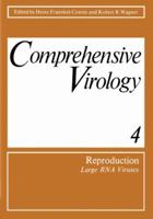 Comprehensive Virology:Reproduction of Large RNA Viruses (Comprehensive Virology) 1468427083 Book Cover