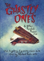 The Ghastly Ones & Other Fiendish Frolics 0916397408 Book Cover