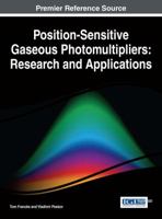 Position-Sensitive Gaseous Photomultipliers: Research and Applications 1522502424 Book Cover