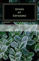 Ironie Et Sarcasme 1505711010 Book Cover