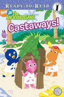 Castaways! (Backyardigans Ready-to-Read) 1416908021 Book Cover