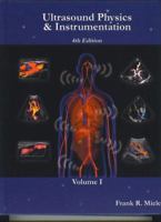 Ultrasound Physics and Instrumentation, 4th Edition 1933250089 Book Cover