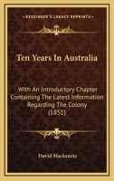 Ten Years in Australia 102209579X Book Cover