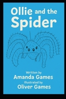 Ollie and the Spider B0FH5HGVYC Book Cover