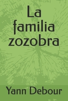 La familia zozobra (Spanish Edition) B0H36HZZNP Book Cover