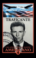 100 Años Para Un Sueño Americano: Libro 4 Reducido (Spanish Edition) B0GHZFLKL6 Book Cover